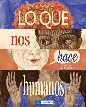 LO QUE NOS HACE HUMANOS | 9788418232428 | DIAS DE OLIVEIRA SANTOS, VICTOR | Llibreria La Gralla | Librería online de Granollers