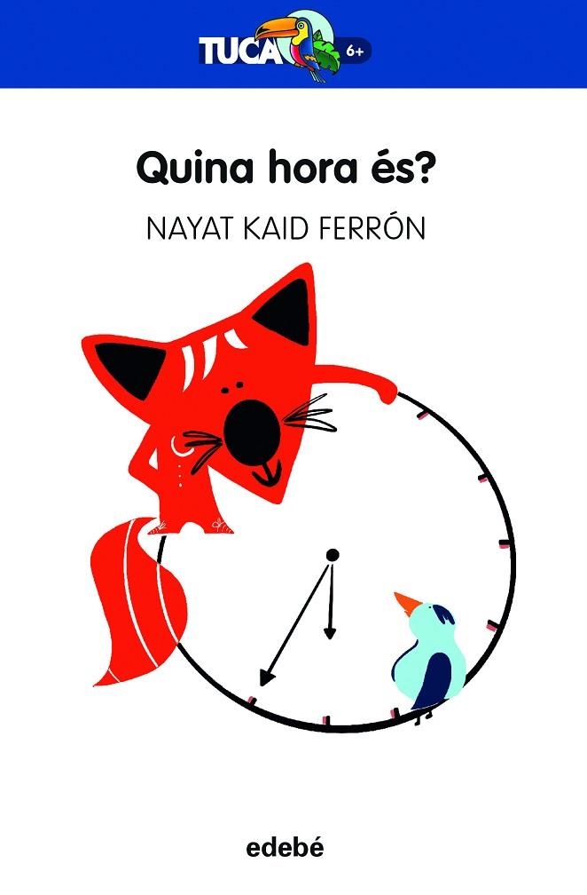 QUINA HORA ÉS? | 9788468363943 | KAID FERRON, NAYAT | Llibreria La Gralla | Llibreria online de Granollers