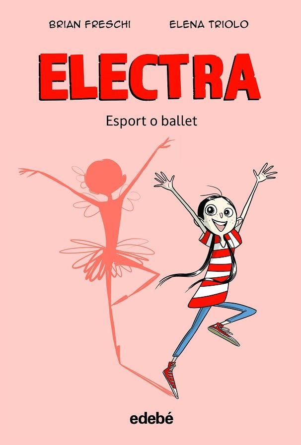 ELECTRA. ESPORT O BALLET | 9788468363905 | FRESCHI, BRIAN | Llibreria La Gralla | Llibreria online de Granollers