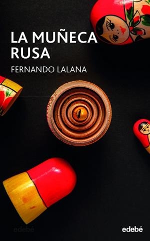 MUÑECA RUSA, LA | 9788468361246 | LALANA JOSA, FERNANDO | Llibreria La Gralla | Librería online de Granollers