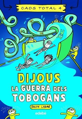 DIJOUS: LA GUERRA DELS TOBOGANS | 9788468363769 | LAZAR, RALPH | Llibreria La Gralla | Llibreria online de Granollers