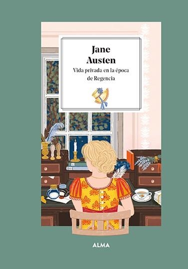 JANE AUSTEN. VIDA PRIVADA EN LA ÉPOCA DE LA REGENCIA | 9788419599025 | MANZANERA, LAURA | Llibreria La Gralla | Llibreria online de Granollers