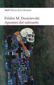 APUNTES DEL SUBSUELO | 9788446054535 | DOSTOIEVSKI, FIÓDOR M. | Llibreria La Gralla | Llibreria online de Granollers