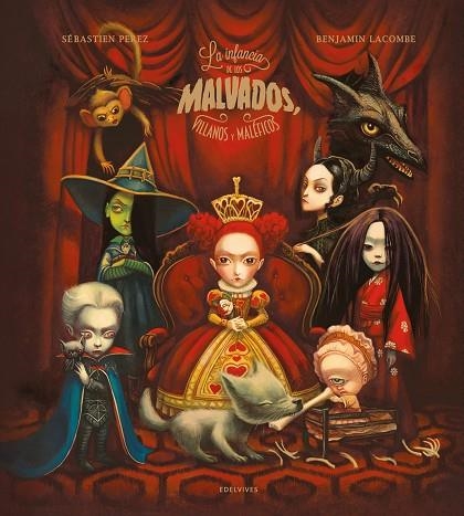 INFANCIA DE LOS MALVADOS, VILLANOS Y MALÉFICOS, LA | 9788414055410 | PEREZ, SÉBASTIEN | Llibreria La Gralla | Librería online de Granollers