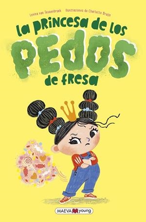 PRINCESA DE LOS PEDOS DE FRESA, LA  | 9788419638373 | VAN TEUNENBROEK , LEVINA /; BRUIJN , CHARLOTTE | Llibreria La Gralla | Librería online de Granollers