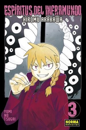 ESPIRITUS DEL INFRAMUNDO 03 | 9788467960587 | ARAKAWA, HIROMU | Llibreria La Gralla | Llibreria online de Granollers