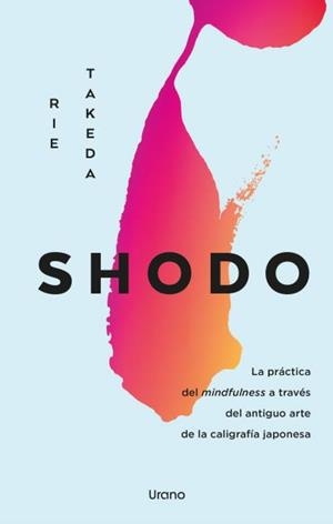 SHODO | 9788418714207 | TAKEDA, RIE | Llibreria La Gralla | Librería online de Granollers