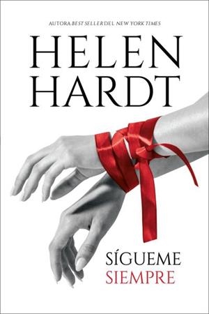 SÍGUEME SIEMPRE | 9788419131119 | HARDT, HELEN | Llibreria La Gralla | Librería online de Granollers