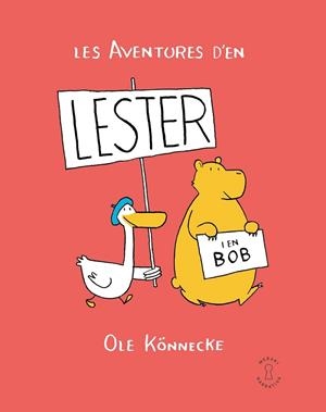 AVENTURES D'EN LESTER I EN BOB, LES | 9788412744538 | KÖNNECKE, OLE | Llibreria La Gralla | Llibreria online de Granollers