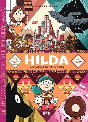 HILDA HISTORIAS DE TROLBERG | 9788416985647 | PEARSON, LUKE | Llibreria La Gralla | Librería online de Granollers