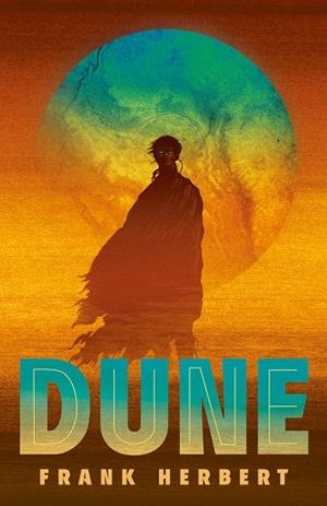 DUNE (LAS CRÓNICAS DE DUNE 1) ED 2023 | 9788466363402 | HERBERT, FRANK | Llibreria La Gralla | Llibreria online de Granollers