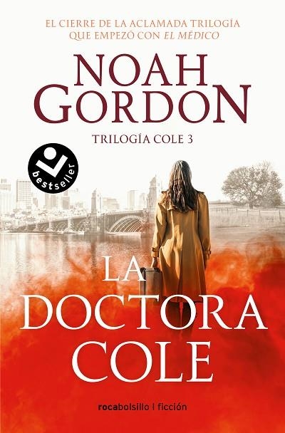 DOCTORA COLE, LA  (TRILOGÍA DE LA FAMILIA COLE 3) | 9788419498052 | GORDON, NOAH | Llibreria La Gralla | Llibreria online de Granollers