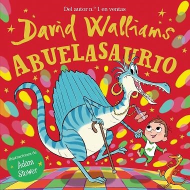 ABUELASAURIO | 9788448863395 | WALLIAMS, DAVID | Llibreria La Gralla | Llibreria online de Granollers