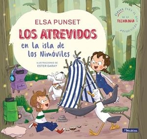ATREVIDOS EN LA ISLA DE LOS NIMÓVILES, LOS  (SERIE LOS ATREVIDOS 9) | 9788448866518 | PUNSET, ELSA | Llibreria La Gralla | Llibreria online de Granollers