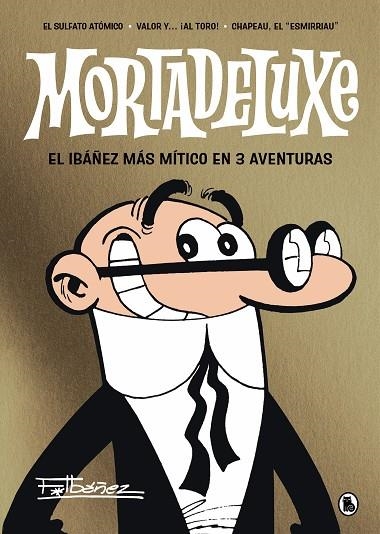 MORTADELUXE | 9788402429353 | IBÁÑEZ, FRANCISCO | Llibreria La Gralla | Llibreria online de Granollers