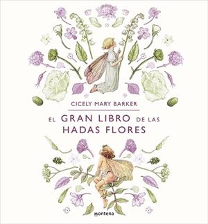 GRAN LIBRO DE LAS HADAS FLORES, EL | 9788419848185 | BARKER, CICELY MARY | Llibreria La Gralla | Librería online de Granollers