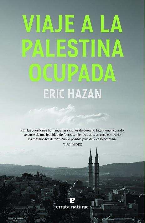 VIAJE A LA PALESTINA OCUPADA | 9788419158567 | HAZAN, ERIC | Llibreria La Gralla | Llibreria online de Granollers