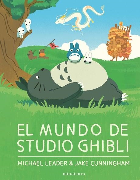 MUNDO DE STUDIO GHIBLI, EL  | 9788445015810 | VVAA | Llibreria La Gralla | Llibreria online de Granollers