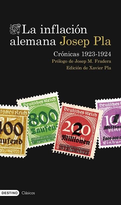 INFLACIÓN ALEMANA, LA CRÓNICAS 1923-1924 | 9788423363940 | PLA, JOSEP | Llibreria La Gralla | Librería online de Granollers