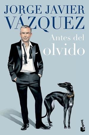 ANTES DEL OLVIDO | 9788408279488 | VÁZQUEZ, JORGE JAVIER | Llibreria La Gralla | Llibreria online de Granollers