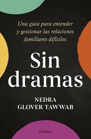 SIN DRAMAS | 9788411191074 | TAWWAB, NEDRA GLOVER | Llibreria La Gralla | Llibreria online de Granollers