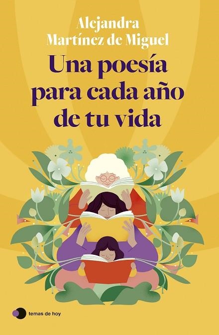 UNA POESÍA PARA CADA AÑO DE TU VIDA | 9788419812070 | MARTÍNEZ DE MIGUEL, ALEJANDRA | Llibreria La Gralla | Llibreria online de Granollers