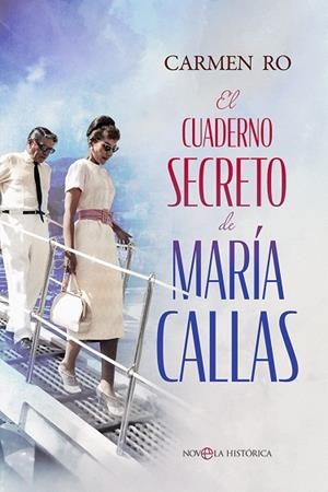 CUADERNO SECRETO DE MARÍA CALLAS, EL | 9788413847085 | RO, CARMEN | Llibreria La Gralla | Llibreria online de Granollers