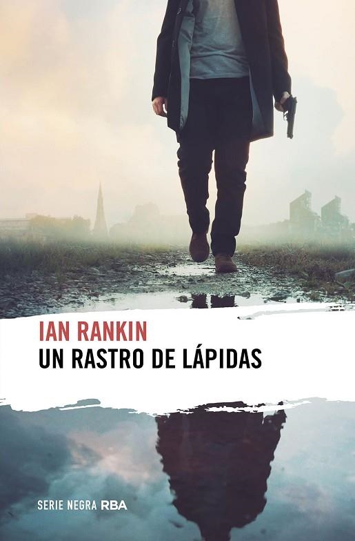 RASTRO DE LÁPIDAS, UN | 9788411322188 | RANKIN, IAN | Llibreria La Gralla | Llibreria online de Granollers