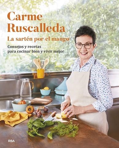 SARTÉN POR EL MANGO, LA | 9788411324632 | RUSCALLEDA, CARME | Llibreria La Gralla | Librería online de Granollers
