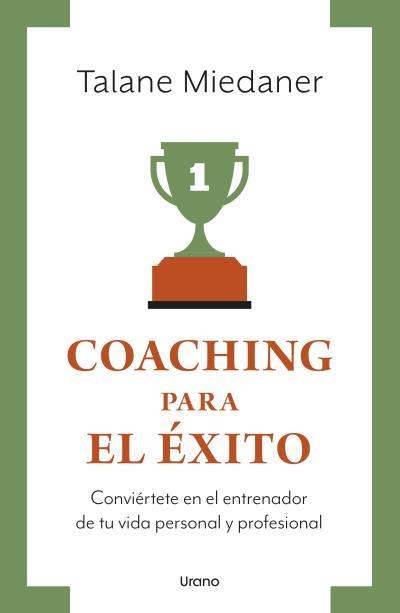 COACHING PARA EL ÉXITO | 9788417694609 | MIEDANER, TALANE | Llibreria La Gralla | Librería online de Granollers