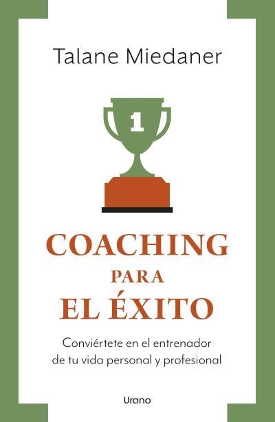 COACHING PARA EL ÉXITO | 9788417694609 | MIEDANER, TALANE | Llibreria La Gralla | Llibreria online de Granollers