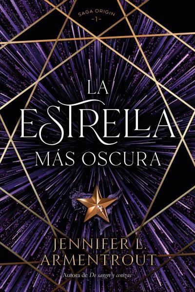 ESTRELLA MÁS OSCURA, LA | 9788419131348 | ARMENTROUT, JENNIFER | Llibreria La Gralla | Librería online de Granollers