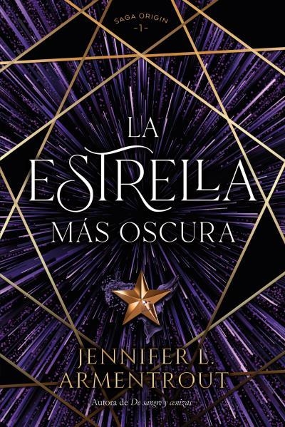 ESTRELLA MÁS OSCURA, LA | 9788419131348 | ARMENTROUT, JENNIFER | Llibreria La Gralla | Llibreria online de Granollers