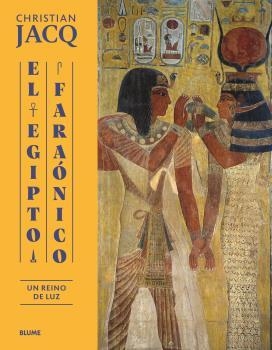 EGIPTO FARAÓNICO | 9788419785503 | JACQ, CHRISTIAN | Llibreria La Gralla | Llibreria online de Granollers