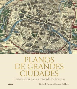 PLANOS DE GRANDES CIUDADES | 9788419785329 | J. BROWN, KEVIN / D. HUNT, SPENCER | Llibreria La Gralla | Librería online de Granollers