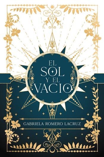 SOL Y EL VACÍO, EL | 9788419988065 | ROMERO LACRUZ, GABRIELA | Llibreria La Gralla | Librería online de Granollers