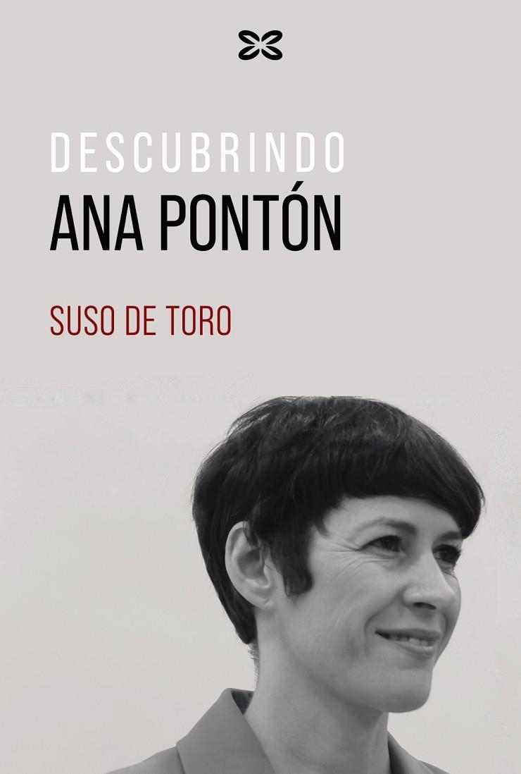 DESCUBRINDO ANA PONTÓN | 9788411104302 | DE TORO, SUSO  | Llibreria La Gralla | Llibreria online de Granollers