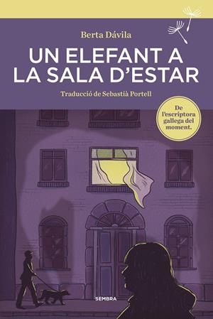 ELEFANT A LA SALA D'ESTAR, UN | 9788416698936 | DÁVILA, BERTA | Llibreria La Gralla | Librería online de Granollers