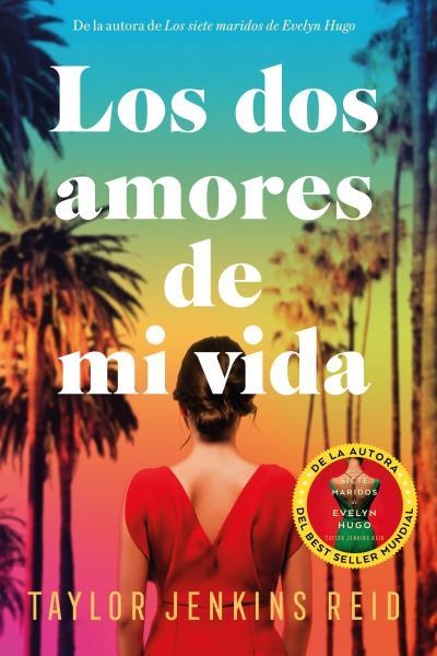 DOS AMORES DE MI VIDA, LOS  | 9788419131461 | JENKINS REID, TAYLOR | Llibreria La Gralla | Llibreria online de Granollers