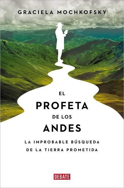 PROFETA DE LOS ANDES, EL | 9788419951120 | MOCHKOFSKY, GRACIELA | Llibreria La Gralla | Librería online de Granollers