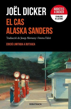CAS ALASKA SANDERS, EL  (EDICIÓ LIMITADA) | 9788419394262 | DICKER, JOËL | Llibreria La Gralla | Librería online de Granollers
