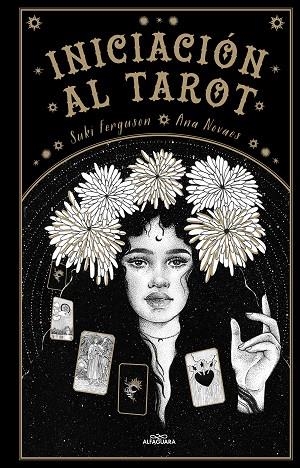 INICIACIÓN AL TAROT | 9788419688439 | FERGUSON, SUKI | Llibreria La Gralla | Librería online de Granollers