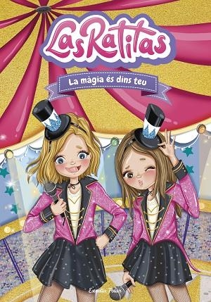 LAS RATITAS 10. LA MÀGIA ÉS DINS TEU, LA | 9788413896861 | LAS RATITAS | Llibreria La Gralla | Librería online de Granollers