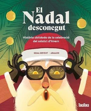NADAL DESCONEGUT, EL  (CAT) | 9788418821677 | SIRVENT, GEMA | Llibreria La Gralla | Llibreria online de Granollers
