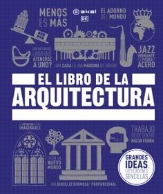LIBRO DE LA ARQUITECTURA,  EL | 9788446054146 | AA.VV. | Llibreria La Gralla | Librería online de Granollers