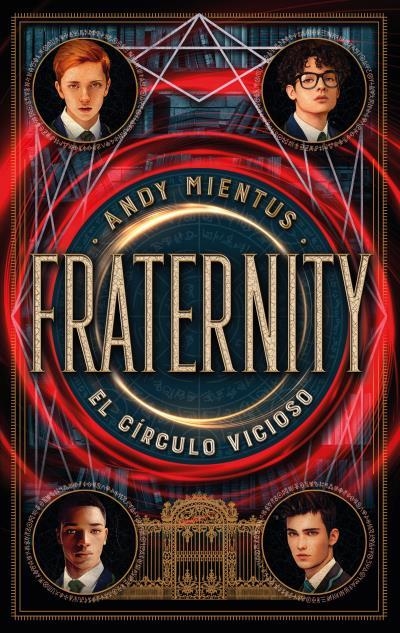 FRATERNITY: EL CÍRCULO VICIOSO | 9788419252470 | MIENTUS, ANDY | Llibreria La Gralla | Librería online de Granollers