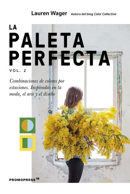 PALETA PERFECTA VOL. 2, LA | 9788412350142 | WAGER, LAUREN | Llibreria La Gralla | Llibreria online de Granollers