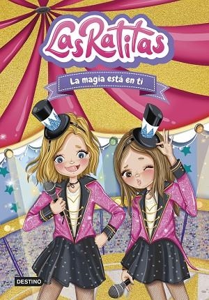 MAGIA ESTÁ EN TI, LA LAS RATITAS 10. LA  | 9788408276968 | LAS RATITAS | Llibreria La Gralla | Llibreria online de Granollers