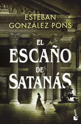 ESCAÑO DE SATANÁS, EL | 9788467071375 | GONZÁLEZ PONS, ESTEBAN | Llibreria La Gralla | Librería online de Granollers