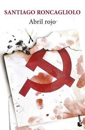 ABRIL ROJO | 9788432242601 | RONCAGLIOLO, SANTIAGO | Llibreria La Gralla | Librería online de Granollers